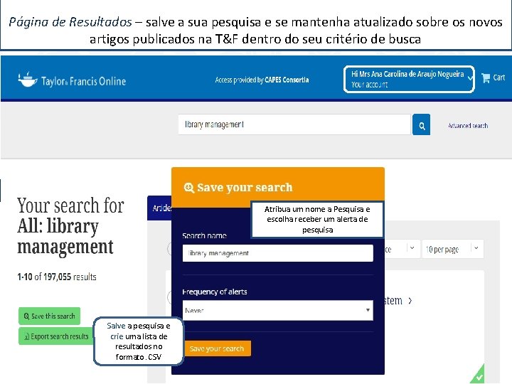 Página de Resultados – salve a sua pesquisa e se mantenha atualizado sobre os