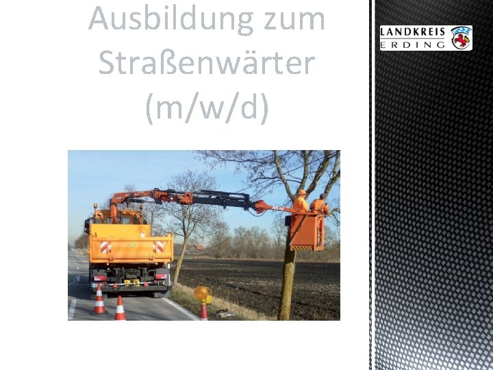 Ausbildung zum Straßenwärter (m/w/d) 