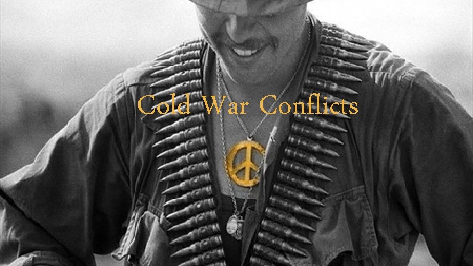 Cold War Conflicts 