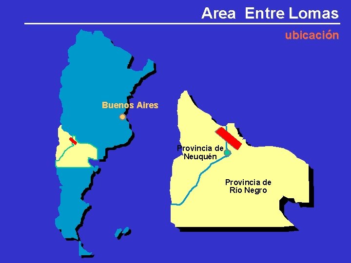 Area Entre Lomas ubicación Buenos Aires Provincia de Neuquén Provincia de Río Negro 