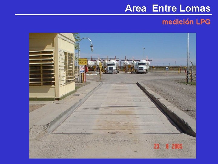 Area Entre Lomas medición LPG 