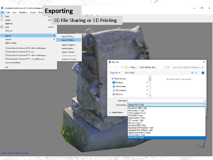 Exporting 3 D File Sharing or 3 D Printing Exporting 3 D File Sharing or 3 D Printing