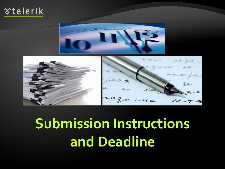 Submission Instructions and Deadline 
