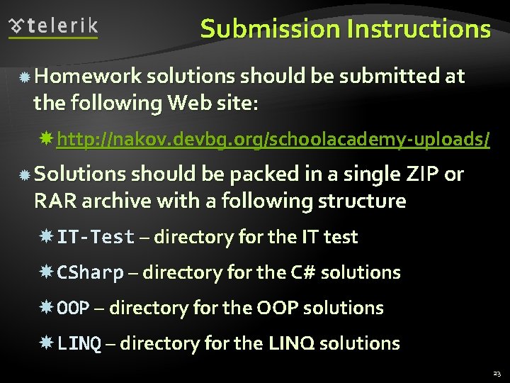 Submission Instructions Homework solutions should be submitted at the following Web site: http: //nakov.