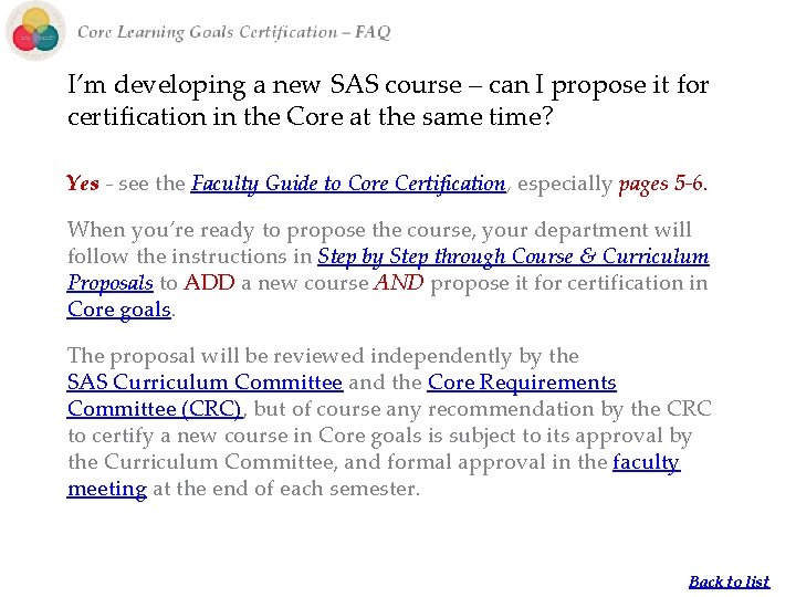 I’m developing a new SAS course – can I propose it for certification in I’m developing a new SAS course – can I propose it for certification in
