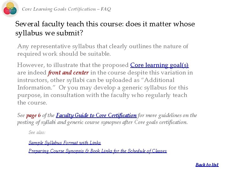Several faculty teach this course: does it matter whose syllabus we submit? Any representative Several faculty teach this course: does it matter whose syllabus we submit? Any representative