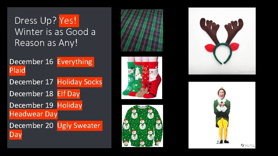 Dress Up? Yes! Winter is as Good a Reason as Any! December 16 Everything