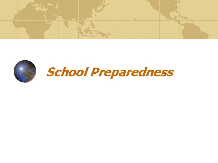 School Preparedness 