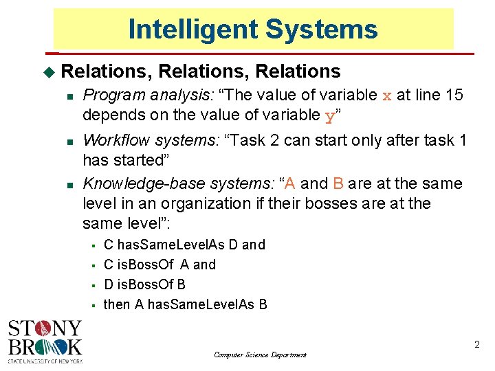 Intelligent Systems Relations, Relations Program analysis: “The value of variable x at line 15