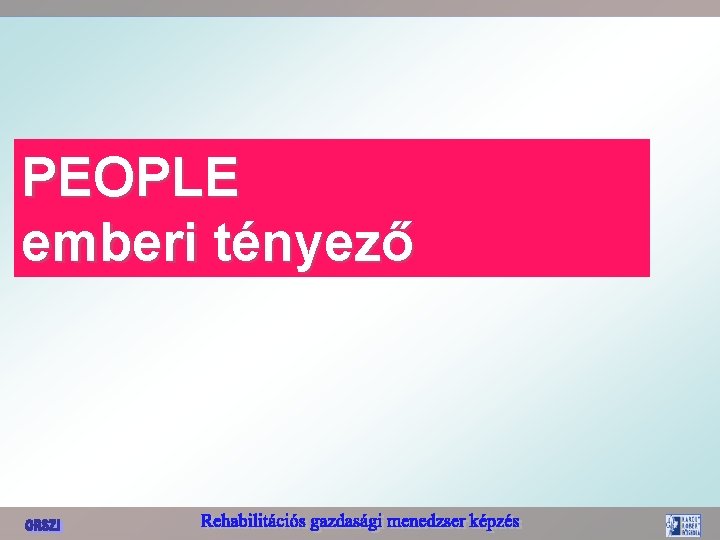 PEOPLE emberi tényező 