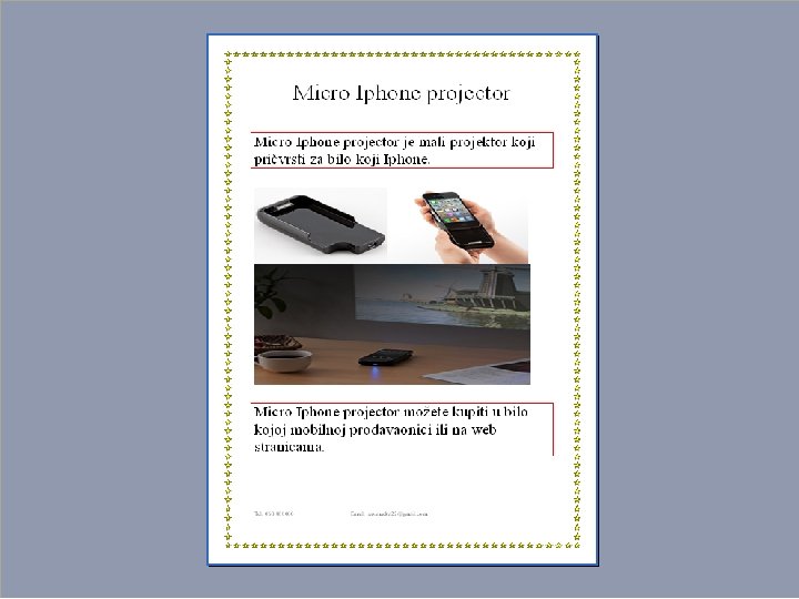 Letak n Naš letak bi trebao izgledati ovako: 