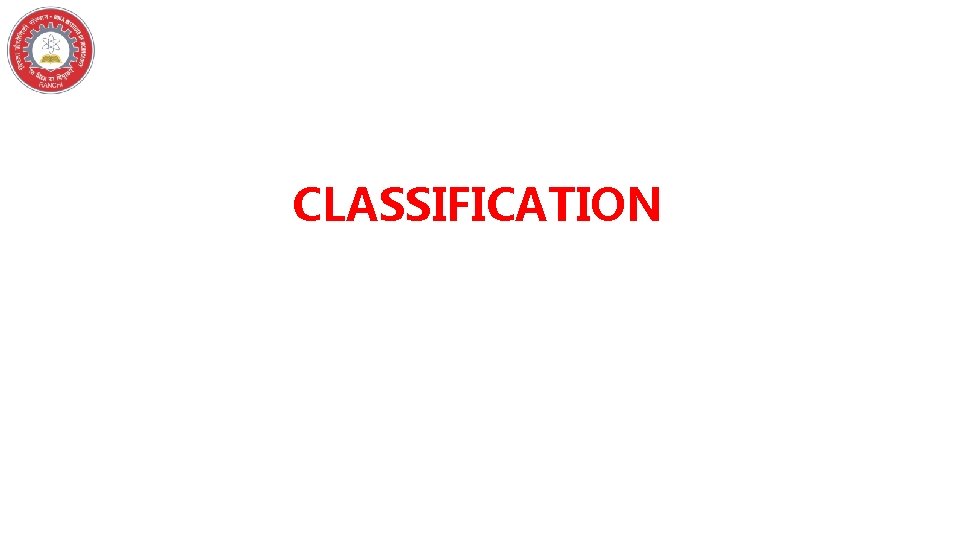 CLASSIFICATION 