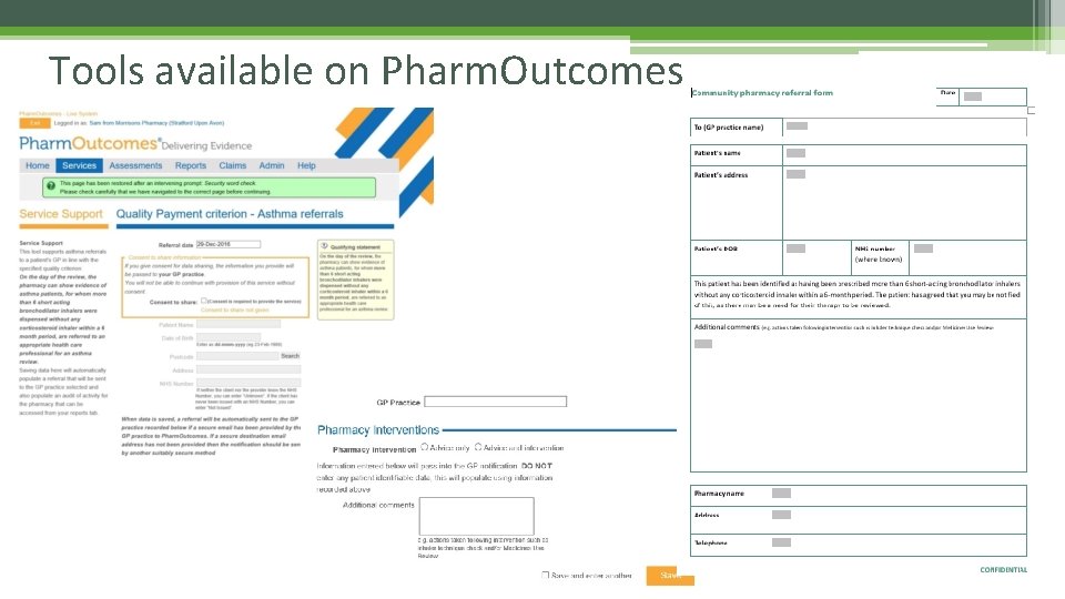 Tools available on Pharm. Outcomes 
