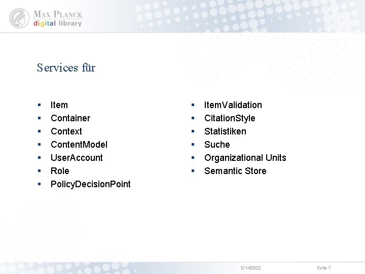 Services für § § § § Item Container Context Content. Model User. Account Role