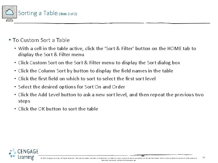 Sorting a Table (Slide 2 of 2) • To Custom Sort a Table •