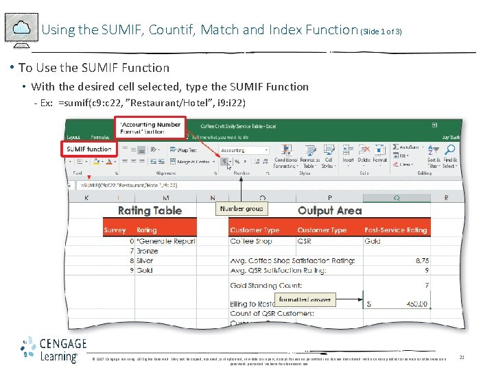 Using the SUMIF, Countif, Match and Index Function (Slide 1 of 3) • To
