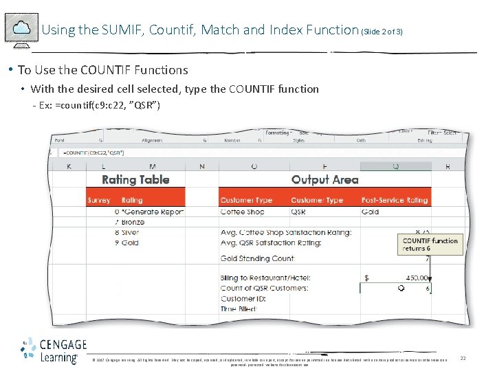 Using the SUMIF, Countif, Match and Index Function (Slide 2 of 3) • To