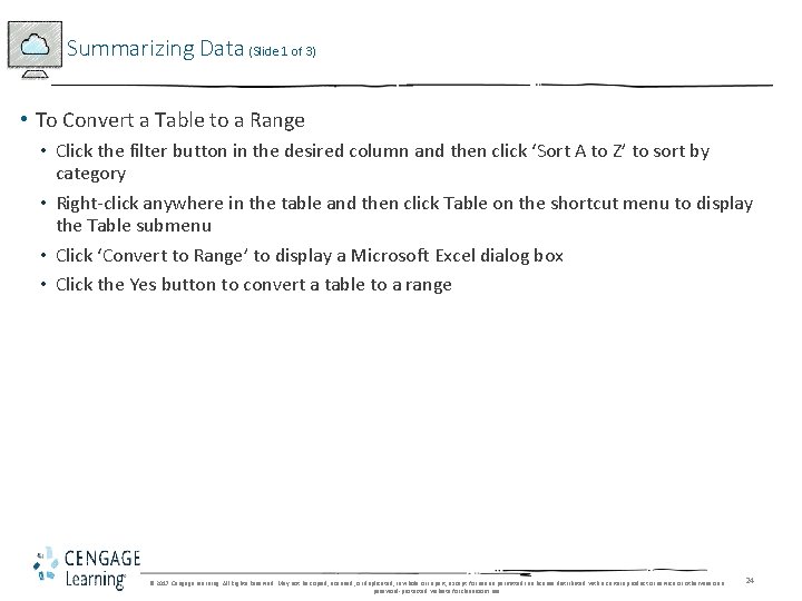 Summarizing Data (Slide 1 of 3) • To Convert a Table to a Range