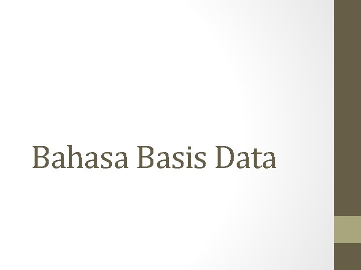 Bahasa Basis Data 