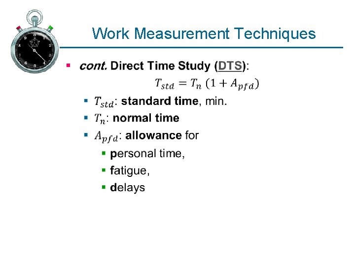 Work Measurement Techniques § 