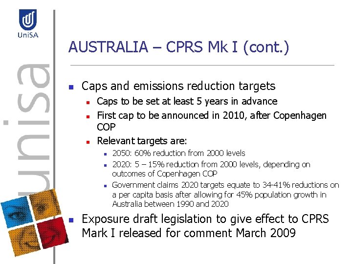AUSTRALIA – CPRS Mk I (cont. ) n Caps and emissions reduction targets n
