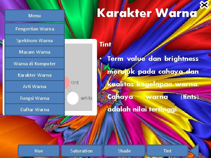 Karakter Warna Menu Pengertian Warna Spektrum Warna Tint Macam Warna • Term value dan