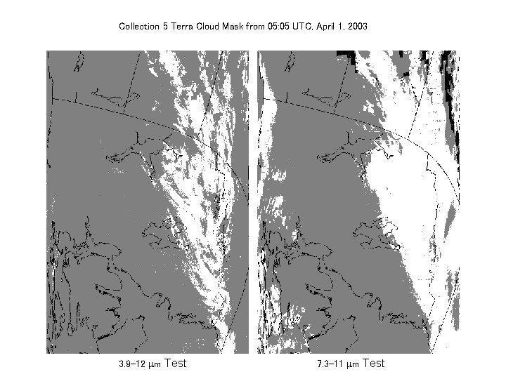 Collection 5 Terra Cloud Mask from 05: 05 UTC, April 1, 2003 3. 9