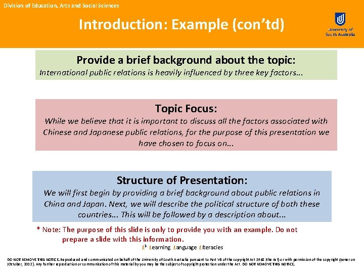 Division of Education, Arts and Social Sciences Introduction: Example (con’td) Provide a brief background