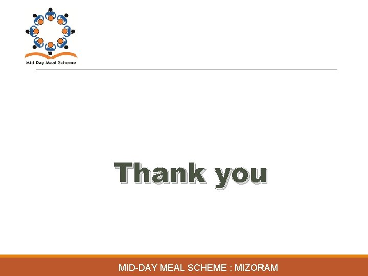 Thank you MID-DAY MEAL SCHEME : MIZORAM 