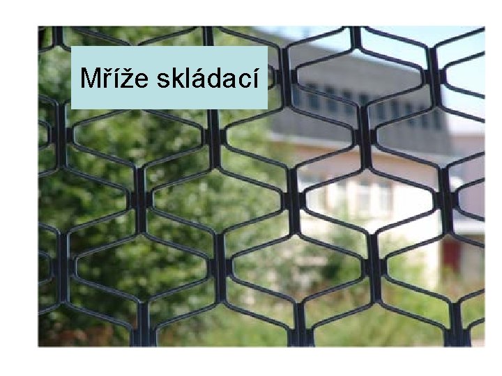 Mříže skládací 