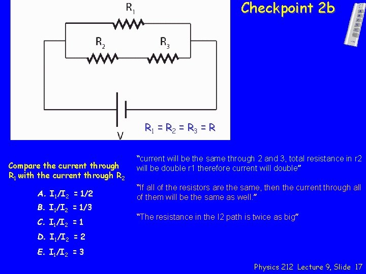 Checkpoint 2 b R 1 = R 2 = R 3 = R Compare