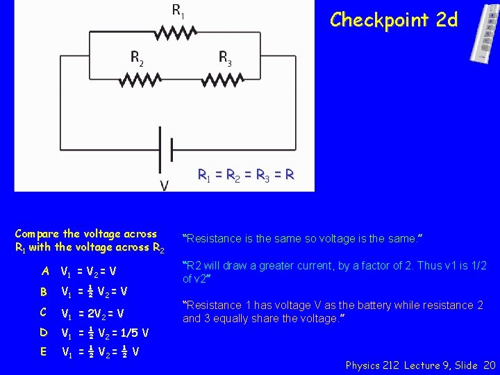 Checkpoint 2 d R 1 = R 2 = R 3 = R Compare