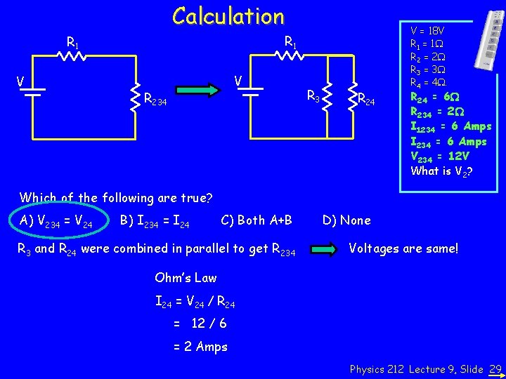 Calculation R 1 V V R 234 R 3 R 24 V = 18