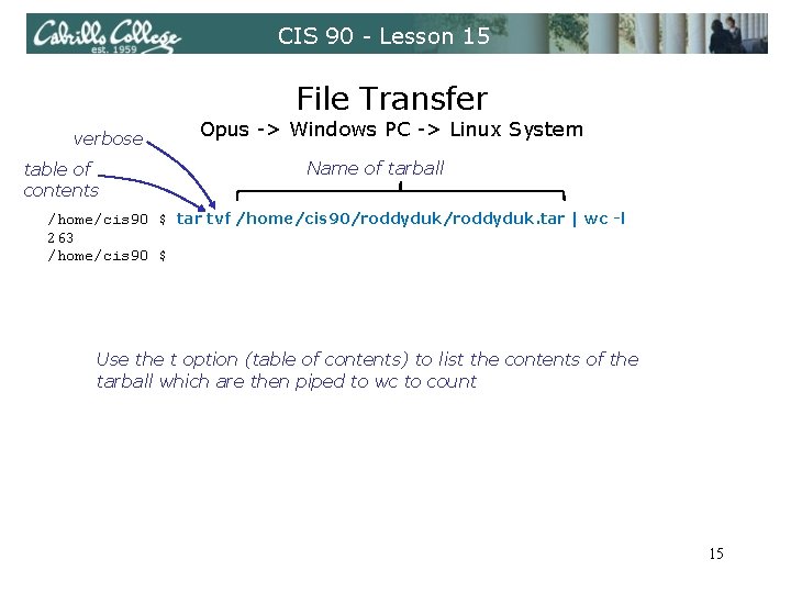 CIS 90 - Lesson 15 File Transfer verbose table of contents Opus -> Windows