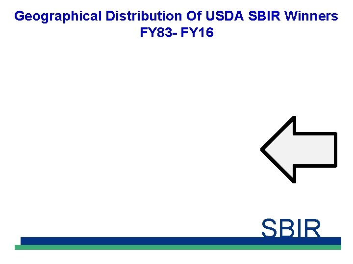 Geographical Distribution Of USDA SBIR Winners FY 83 - FY 16 SBIR 