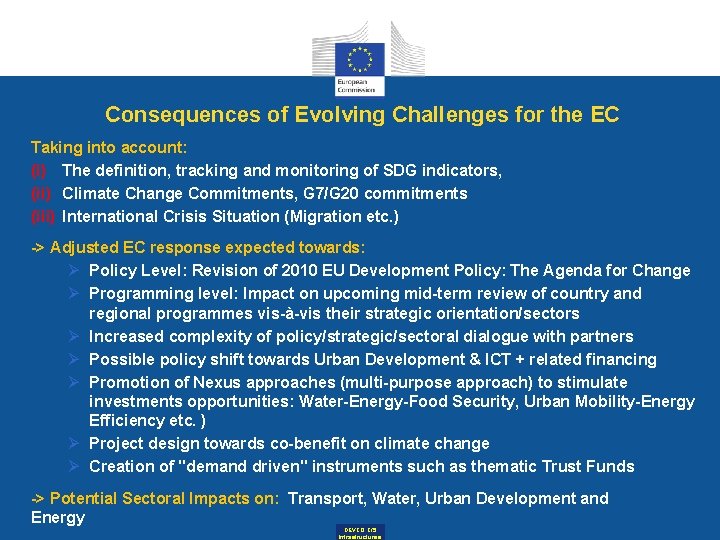 Consequences of Evolving Challenges for the EC Taking into account: (i) The definition, tracking Consequences of Evolving Challenges for the EC Taking into account: (i) The definition, tracking
