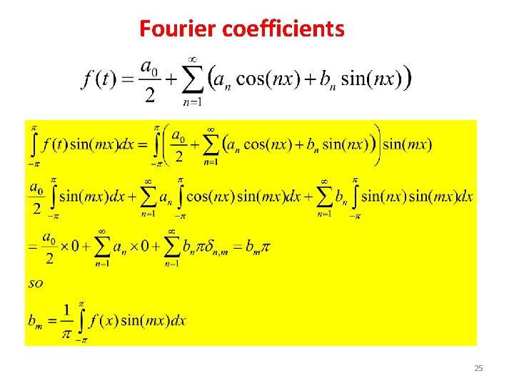 Fourier coefficients 25 