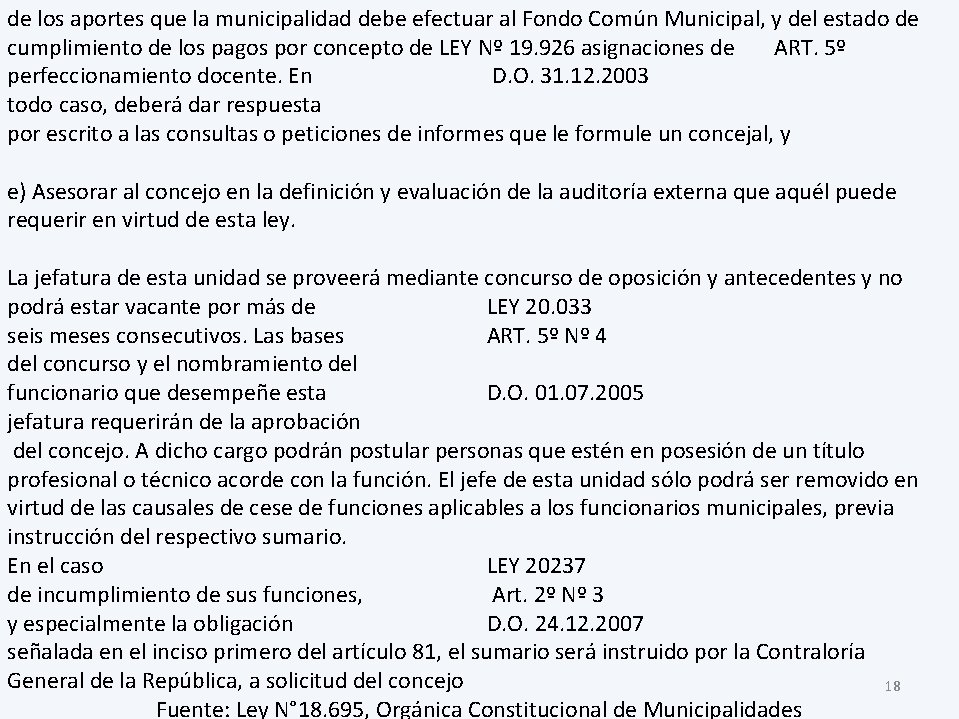 de los aportes que la municipalidad debe efectuar al Fondo Común Municipal, y del