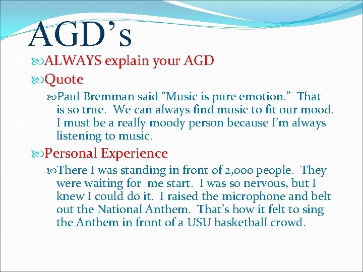 AGD’s ALWAYS explain your AGD Quote Paul Bremman said “Music is pure emotion. ”
