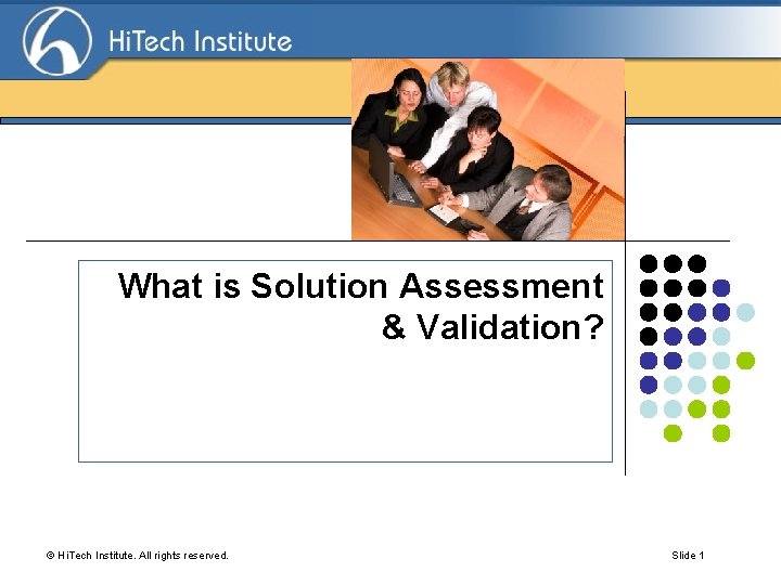 Search Engine Optimization What is Solution Assessment Validation
