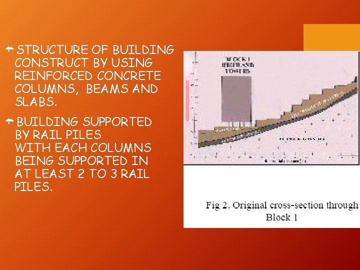 ÜSTRUCTURE OF BUILDING CONSTRUCT BY USING REINFORCED CONCRETE COLUMNS, BEAMS AND SLABS. ÜBUILDING SUPPORTED