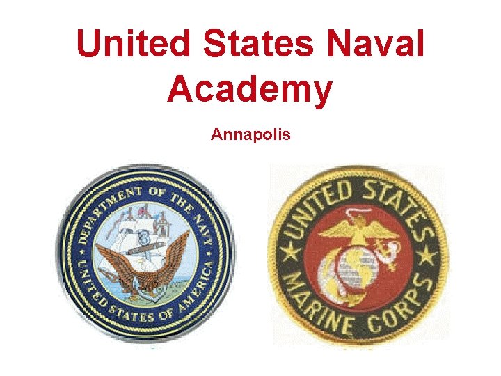 United States Naval Academy Annapolis 