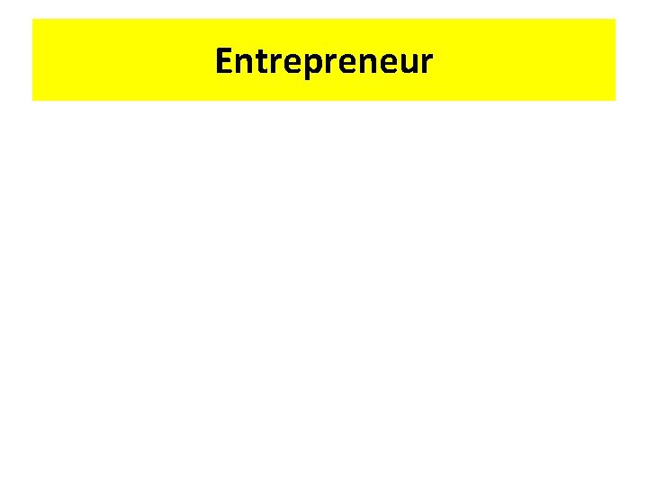 Entrepreneur 