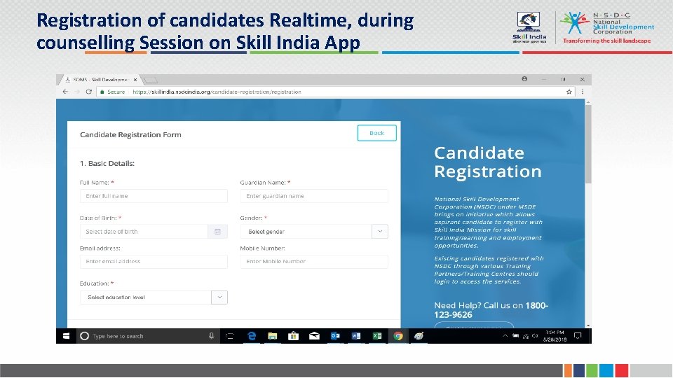 Registration of candidates Realtime, during counselling Session on Skill India App 