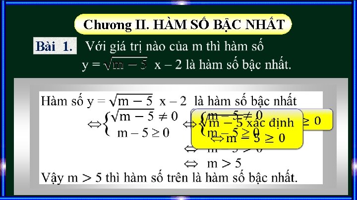 Chương II. HÀM SỐ BẬC NHẤT Bài 1. Chương II. HÀM SỐ BẬC NHẤT Bài 1.