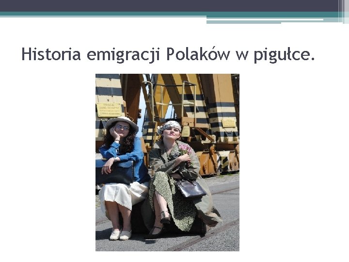 Historia emigracji Polaków w pigułce. 