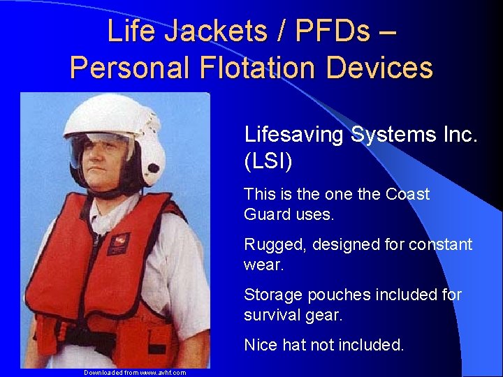 Life Jackets / PFDs – Personal Flotation Devices Lifesaving Systems Inc. (LSI) This is