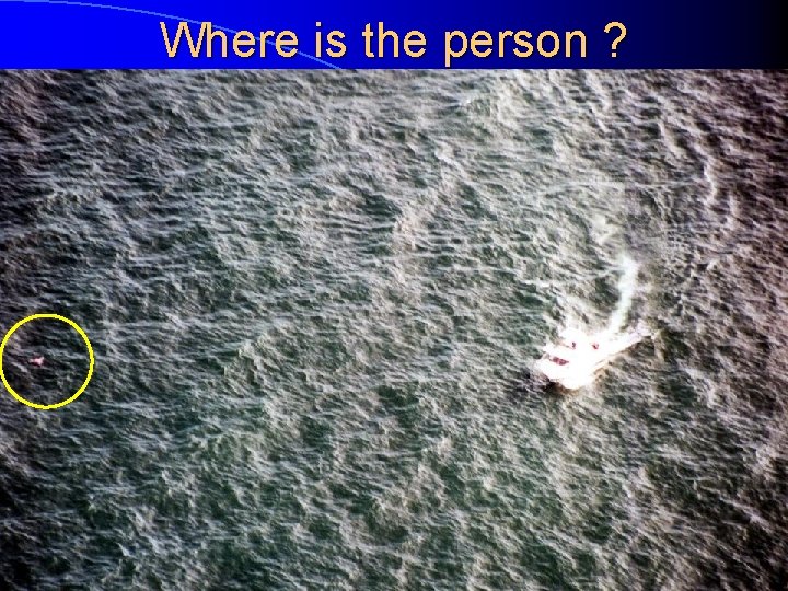 Where is the person ? Downloaded from www. avhf. com 