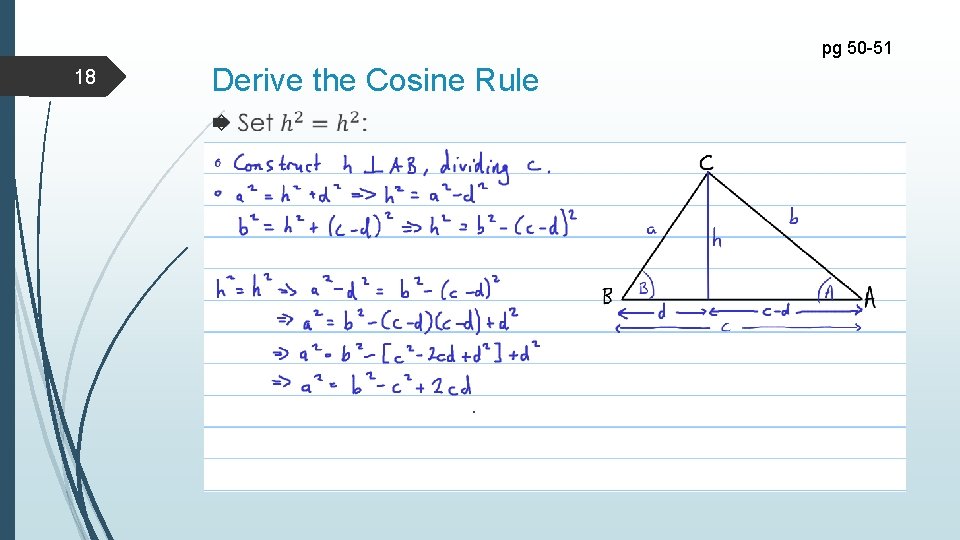 pg 50 -51 18 Derive the Cosine Rule 