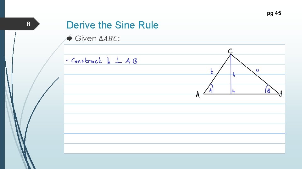 pg 45 8 Derive the Sine Rule 